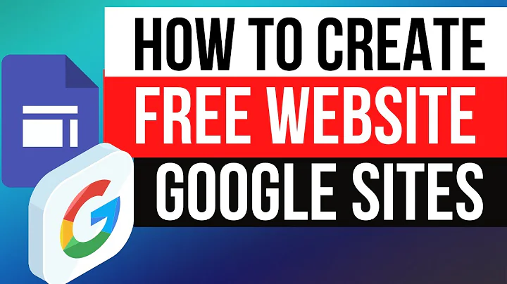 How to Use Google Sites to Create a Free Website | Google Sites Tutorial for Beginners