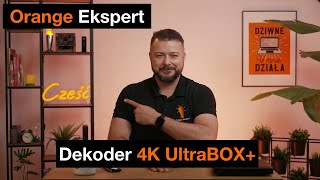  Orange Ekspert - Jak Podłączyć I Skonfigurować Dekoder 4K Ultrabox? 