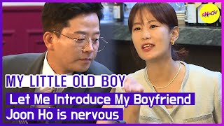 Hot Clips My Little Old Boy Let Me Introduce My Boyfriendjoon Ho Is Nervous Engsub