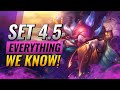 SET 4.5 - EVERYTHING WE KNOW - Teamfight Tactics