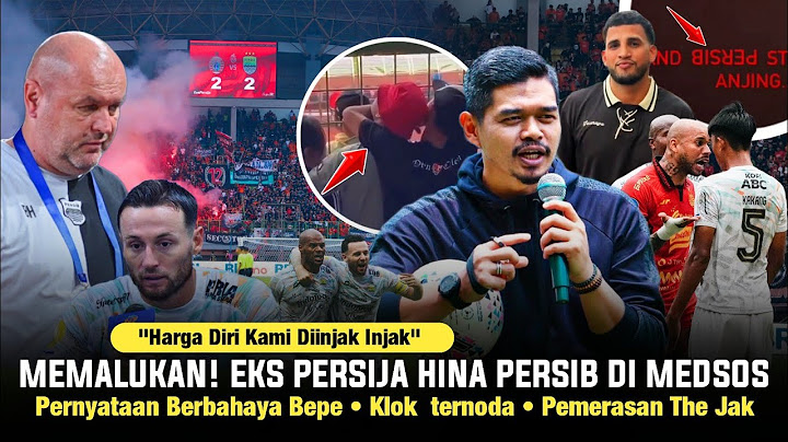 PERNYATAAN BERBAHAYA LEGENDA PERSIJA‼️Nekat Hina Persib Bikin Bobotoh Murka • Klok Sayangkan The Jak