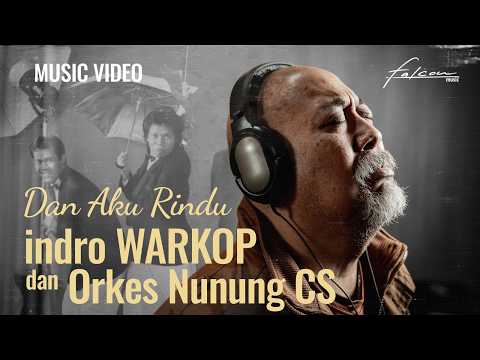 Thumbnail for Dan Aku Rindu - Indro WARKOP Ft. Orkes Nunung CS (Official Music Video)