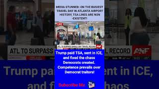 Trump paid TSA, sent in ICE, and fixed the chaos Democrats created.Competence prevails over Democrat