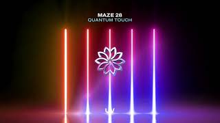 Maze 28 - Quantum Touch Wealth