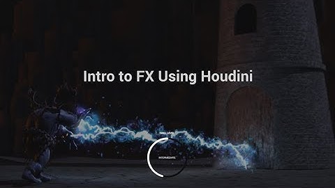 CGMA | Intro To Fx Using Houdini
