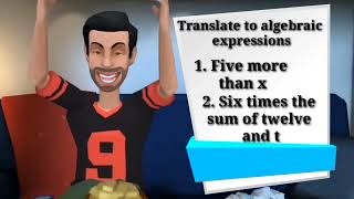 Translate Algebraic Expressions to Word Phrases or Vice Versa