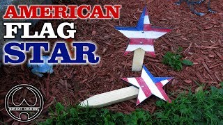 American Flag DIY Star Garden Sign
