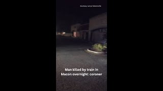 40-year-old man killed by train in Macon overnight, Bibb County Coroner says