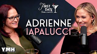 Undying Love of a Stalker Ex w/ Adrienne Iapalucci | First Date with Lauren Compton