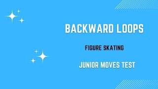 Power Up Your Backward Loops: Pre-Gold (Junior) Skating Skills Test