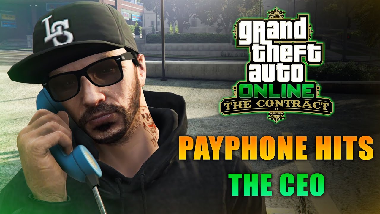 GTA Online The Contracts Payphone Hits The CEO (All Variants) YouTube
