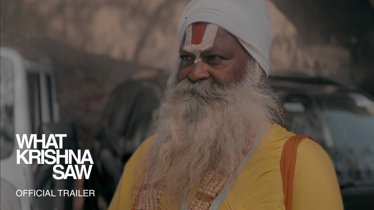 What Krishna Saw | Official Trailer