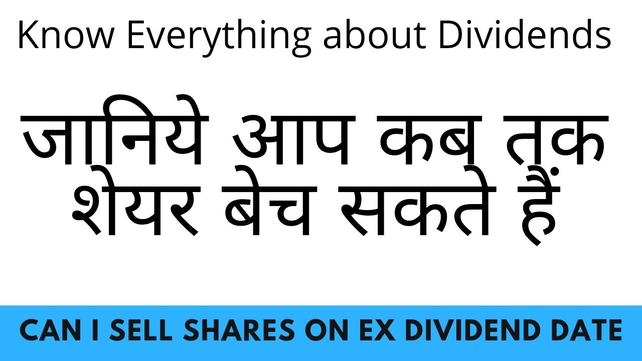 Can I Sell Shares On Ex Dividend Or Record Date Latest Share Market