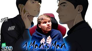 THE STAKES ARE RISING! | A Man's Man Chapter 239 -  Live Reaction