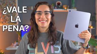 iPad Air M4: ¿Deberías actualizar o no? No es para todos