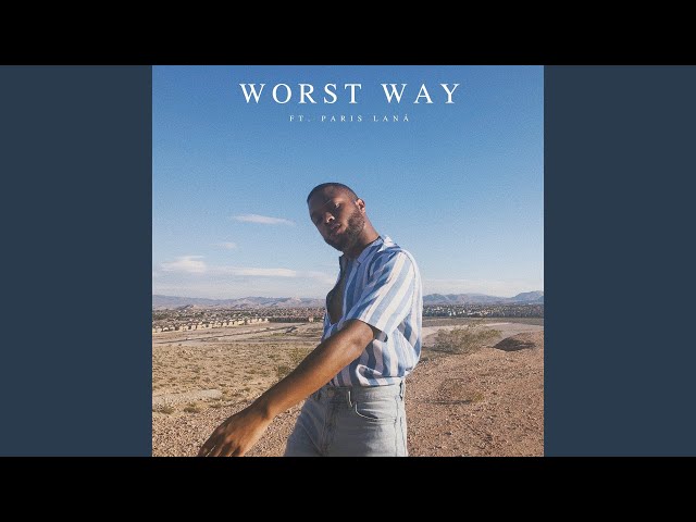 Worst Way