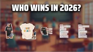 The Top 5 Best 1st Grade Teacher Shirts in 2026 - Must Watch Before Buying