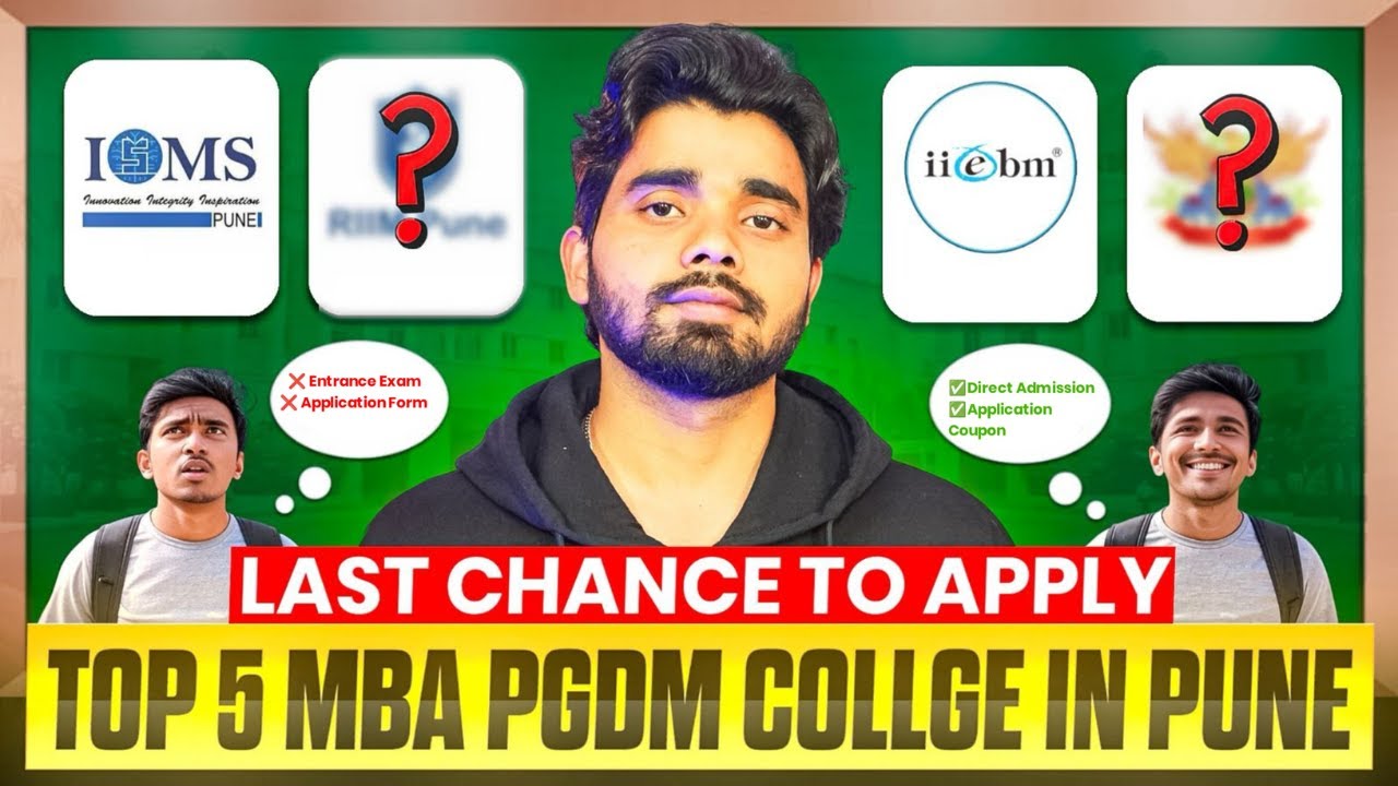 Top 5 MBA Colleges in Pune for 2025🔥| Last Chance to Apply! 🚫 No ...