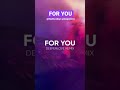 For You (Deeperlove Remix) - The Disco Boys
