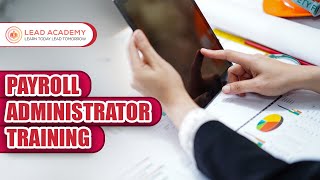 Payroll Administrator Training | Online Course | Lead Academy