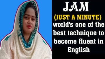 Speak English Fluently  - 1 SIMPLE TRICK TO BECOME FLUENT IN ENGLISH -THE JAM TECHNIQUE #english