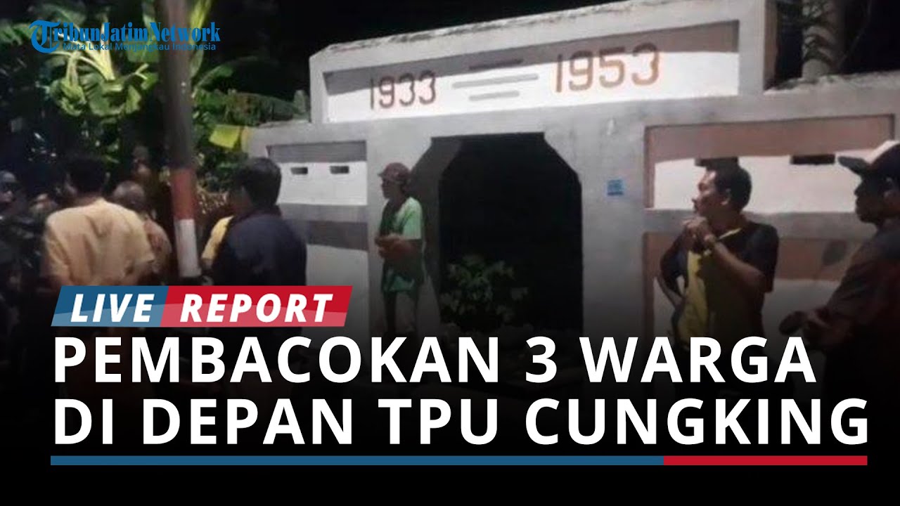 UPDATE Pembacokan 3 Warga di Depan TPU Banyuwangi, Polisi Tangkap Satu dari Tiga Pelaku