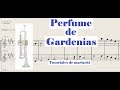 Perfume de Gardenias Trompeta