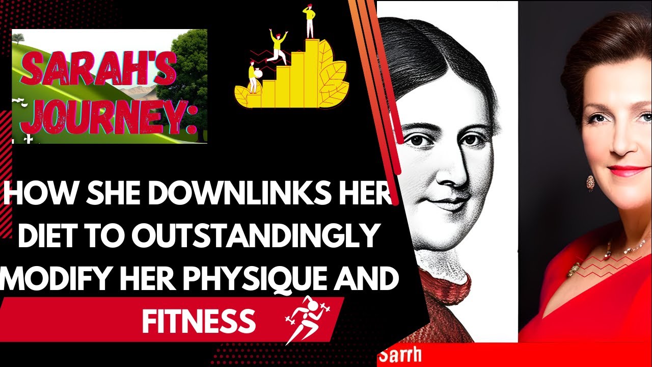 👩‍🦰Sarah's Journey:How she downlinks her diet🍎 to outstandingly 🌟modify ...