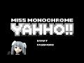 Miss Monochrome Yahho!! Sub