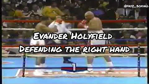 Evander Holyfield  - Defending the Right Hand