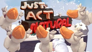 5 Idiots Act Unnatural in JUST ACT NATURAL | Funny Moments