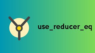 Yew | use_reducer_eq | Rust | Frontend | Tutorial 16