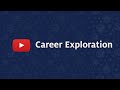 Career Exploration