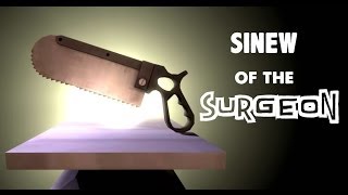 Sinew Of The Surgeon [Team Fortress 2 Frag Video]