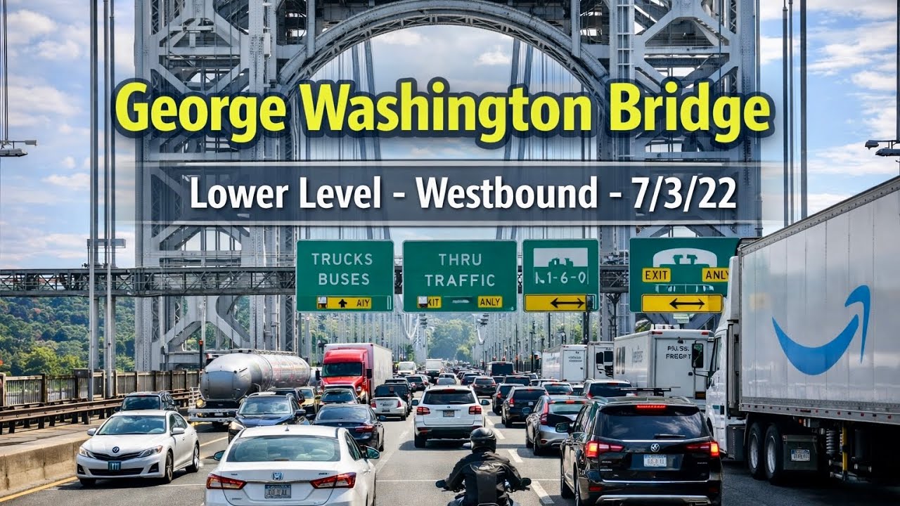 Washington Bridge (Westbound) Lower Level YouTube
