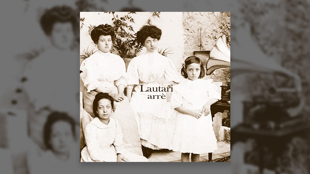 Lautari - Ciuri di campu (Arrè)