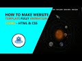 How To Make Animated Website template design For Example solar system Using Only HTML CSS