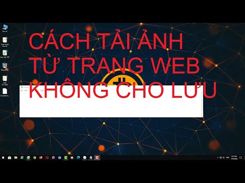 #1 Cách tải ảnh chất lượng cao ở các trang không cho lưu Mới Nhất