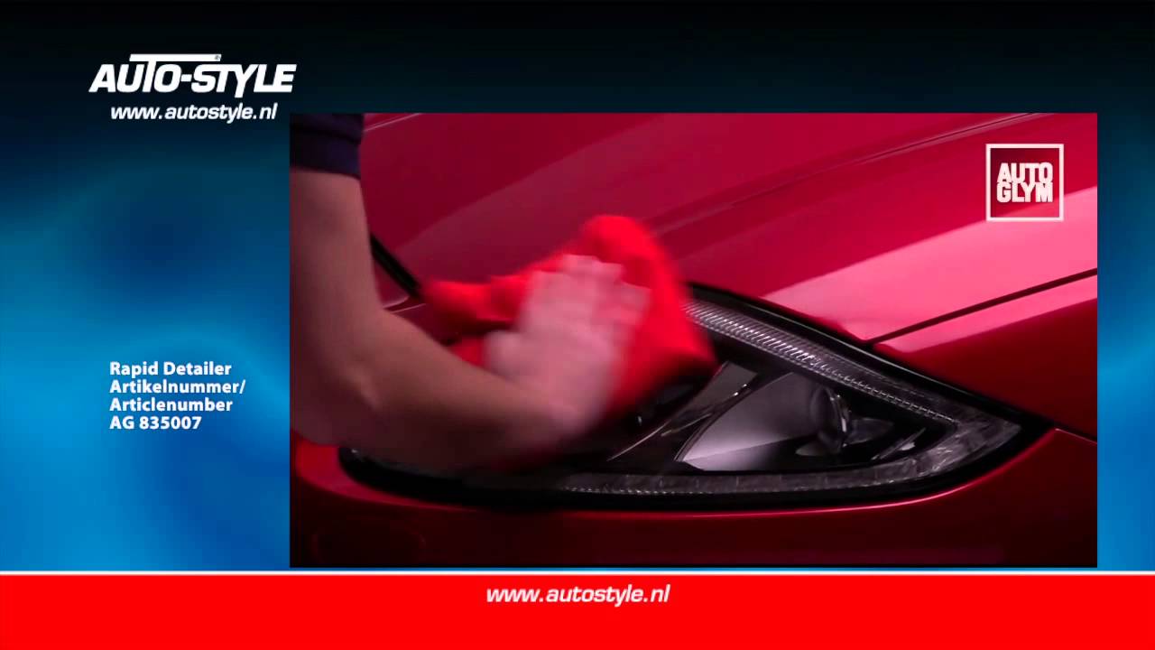 Autoglym Rapid Detailer by AutoStyle YouTube