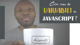 Famous JavaScript: cosa sono le Variabili? #6 - Macraris Profile