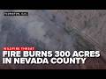 #BREAKING: Wildfire burns 300 acres, is 5% contained in Floriston, California