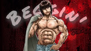 Beggin Baki Hanma Edit