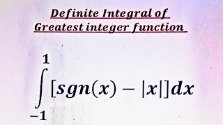 Definite integral of greatest integer function (Part 96).