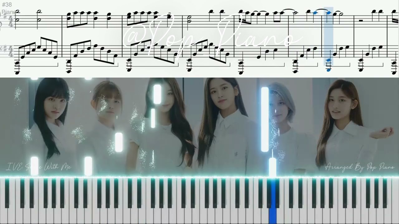 IVE (아이브) Shine With Me PIANO TUTORIAL (피아노 튜토리얼)