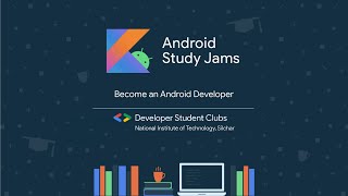 Android Study Jams NITS - Session 2
