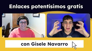 Cómo conseguir ENLACES +90 DR (Gratis), con Gisele Navarro #252