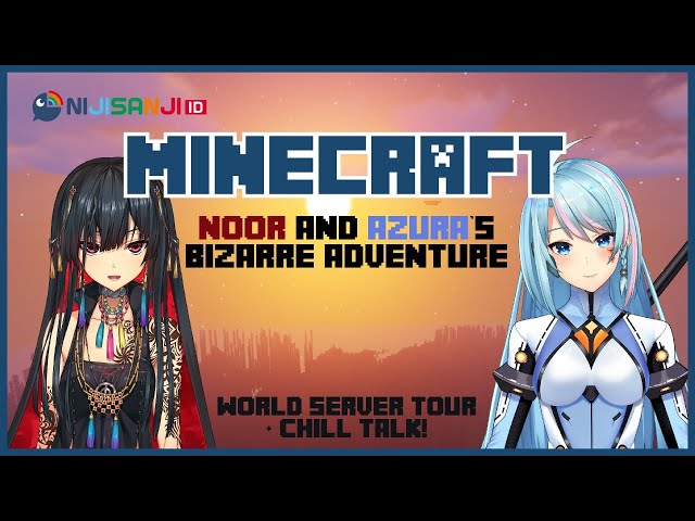 【MINECRAFT】 World Server Tour with Noor! | Chill Talk and Stuff 【NIJISANJI ID】のサムネイル