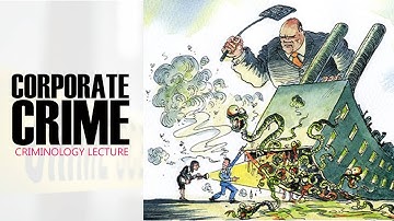 Lecture 6 | Corporate Crime | Criminology | CSS Urdu