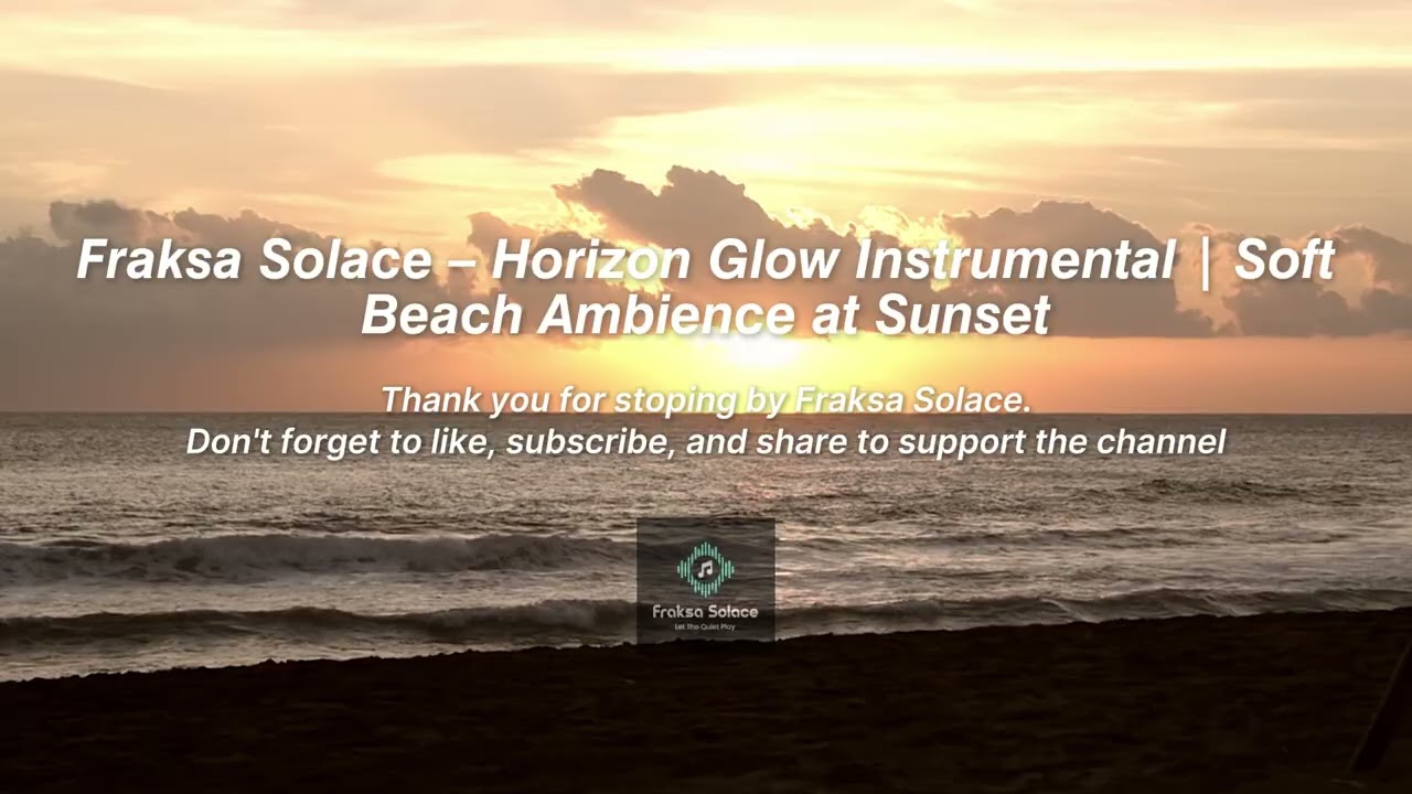 Horizon Glow Instrumental | Soft Beach Ambience at Sunset