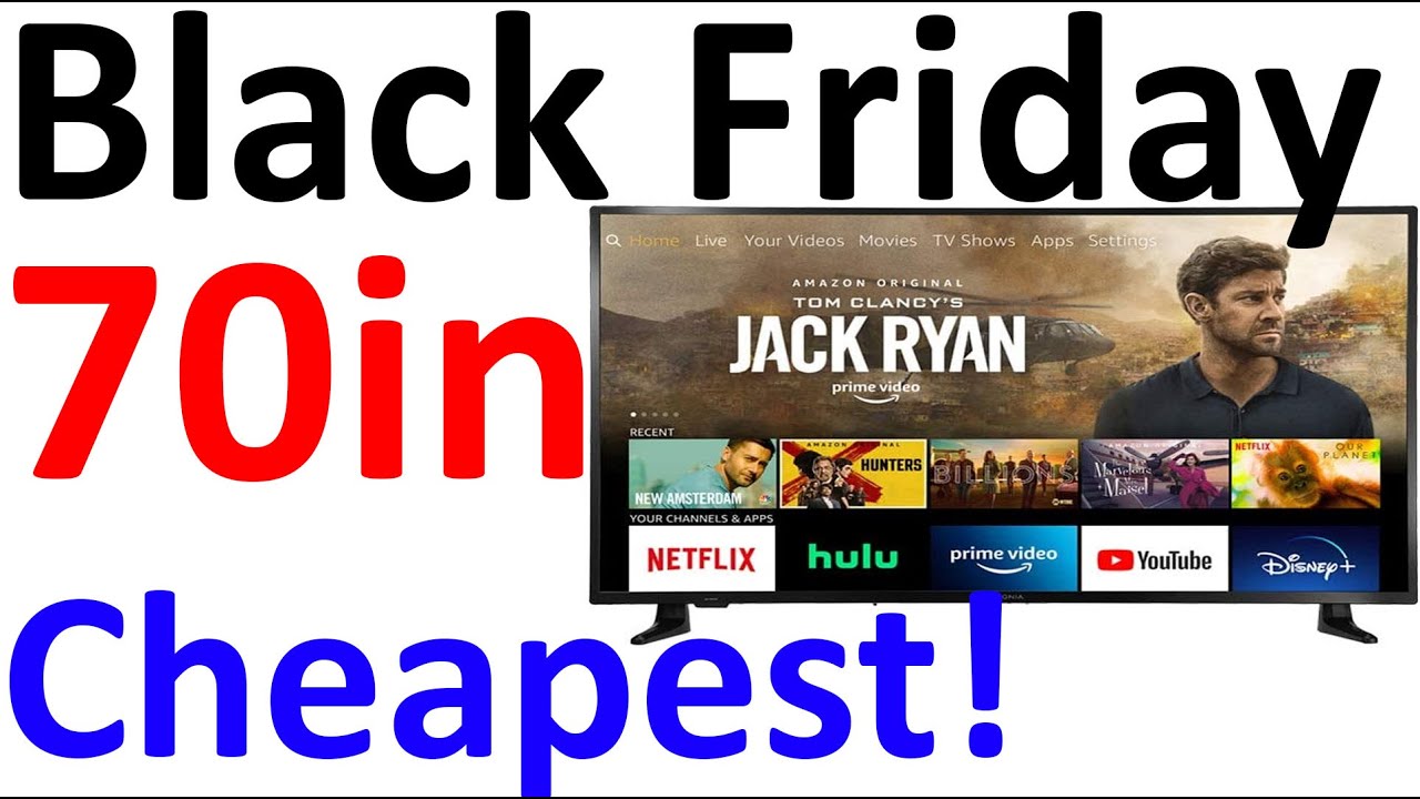 Cheapest 70in TV on Amazon Black Friday Cyber Monday Deals YouTube